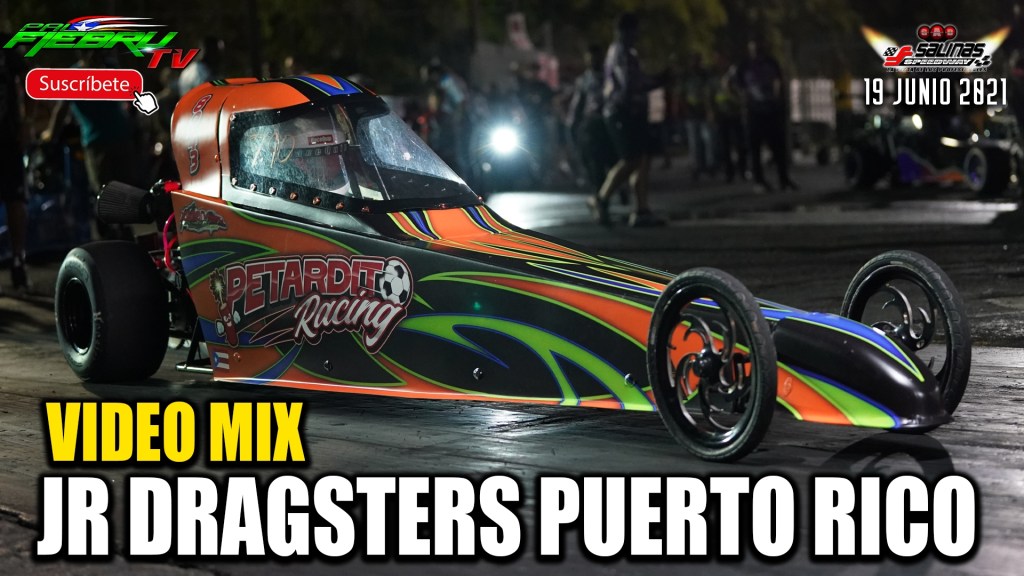 VIDEO MIX Y GALERIA DE FOTOS JR DRAGSTERS PUERTO RICO EN SALINAS&nbsp;SPEEDWAY